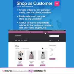 Shop as Customer for WooCommerce