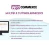WooCommerce Multiple Customer Addresses